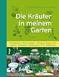 Die Kr�uter in meinem Garten