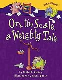 On the Scale, a Weighty Tale (Math Is Categorical)