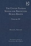 The United Nations system for protecting human rights