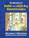 The Adventures of Ruthie and a Little Boy Named Grandpa