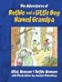 The Adventures of Ruthie and a Little Boy Named Grandpa