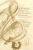 Schumann: The Inner Voices of a Musical Genius