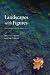 Landscapes with Figures: The Nonfiction of Place