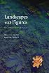 Landscapes with Figures: The Nonfiction of Place