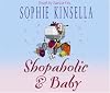 Shopaholic and Baby