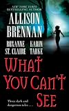 What You Can't See