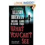 What You Can't See