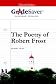 GradeSaver (TM) ClassicNotes The Poetry of Robert Frost