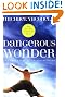 Dangerous Wonder (with Discussion Guide)