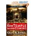 The New Temple and the Second Coming: The Prophecy That Points to Christ's Return in Your Generation