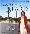 Sandrine's Paris: A Cultural History of the World's Most Romantic City