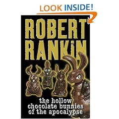 The Hollow Chocolate Bunnies of the Apocalypse (GollanczF.)