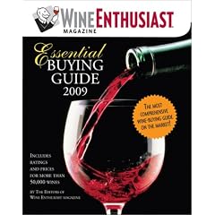 Wine Enthusiast Essential Buying Guide 2009: Includes Ratings for More Than 50,000 Wines!