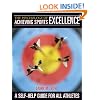 The Psychology of Achieving Sports Excellence