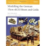 Modelling the German15cm sIG33 Bison and Grille (Osprey Modelling)