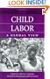 Child Labor: A Global View (A World View of Social Issues)