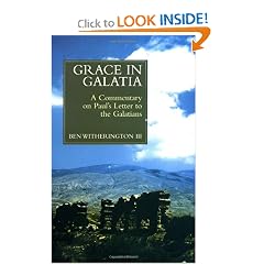 Grace in Galatia: A Commentary on Paul's Letter to the Galatians