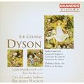 Dyson: Violin Concerto, Children's Suite After Walter De La Mare ,Concertos