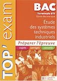 Etude des systèmes techniques industriels Bac Tle STI Génie électronique