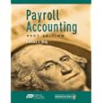 Payroll Accounting 2007 (with Payroll CD and ADP CD)
