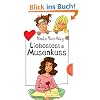 Liebestest & Musenkuss, aus der Reihe Freche M�dchen - freche B�cher