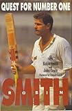 Robin Smith : quest for number one