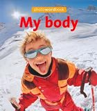 My Body (Photo Word Book)