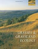 Grasses and Grassland Ecology (Oxford Biology)