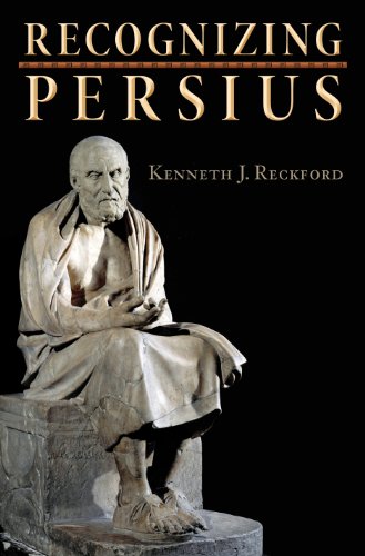 Recognizing Persius (Martin Classical Lectures)