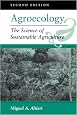 Agroecology: The Science Of Sustainable Agriculture, Second Edition