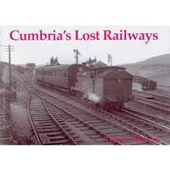 Cumbria's Lost Railways
