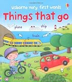 Things that go : Usborne very first words