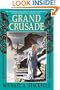 The Grand Crusade (Dragoncrown War Cycle)