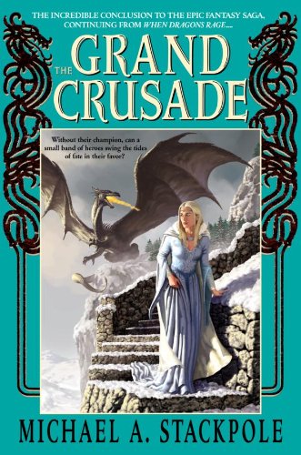 The Grand Crusade (Dragoncrown War Cycle Book 3)