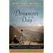 Dreamers of the Day: A Novel