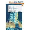 Energiemanagement: Ma�nahmen zur Verbrauchs- und Kostenreduzierung,