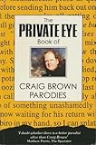 The Private Eye book of Craig Brown parodies