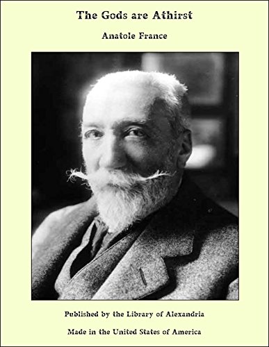 The Gods are Athirst