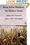 More Bible Wisdom for Modern Times: Selections from the Early New Testament