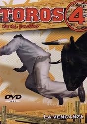 Toros de Mi Pueblo - La Venganza - Vol. 4 (Edicion Limitada)