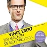 H&ouml;rbuch Machen Sie sich frei! Sonst tut es keiner für Sie