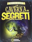 La caverna dei segreti. Maths Quest