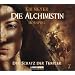 Die Alchimistin - Folge 7: Der Schatz der Templer. H�rspiel.