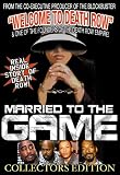 Married to the Game