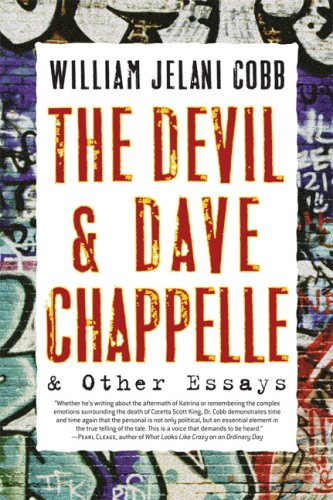The Devil and Dave Chappelle: And Other Essays