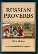 Russian Proverbs (Sayings, quotations, proverbs)