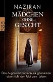 Produkt-Bild: M&auml;dchen ohne Gesicht: Das Augenlicht hat man mir genommen, aber nicht den Mut zum Leben