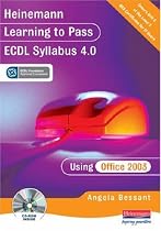 Learning to Pass ECDL Version 4.0 Using Office 2003
