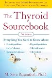 The Thyroid Sourcebook (5th Edition) (Sourcebooks)