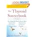 The Thyroid Sourcebook (5th Edition) (Sourcebooks)